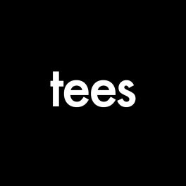Tees