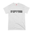 Skateboarding is Not a Crime tee